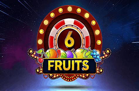  6 fruits slot